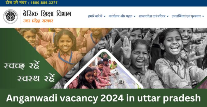 Anganwadi Vacancy 2024 in Uttar Pradesh UP Anganwadi Bharti Salary Last Date Apply Online Form