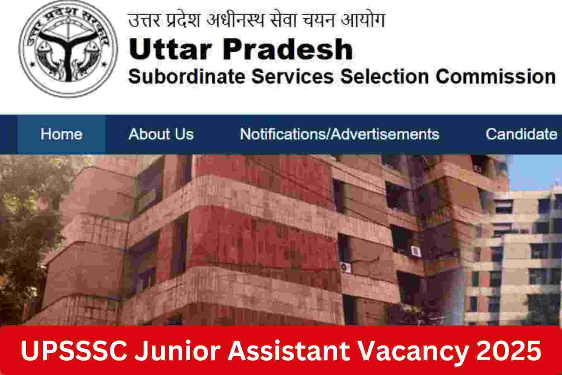 UPSSSC Junior Assistant Vacancy 2025, Notification, Syllabus, Eligibility, Result, Apply Online Form