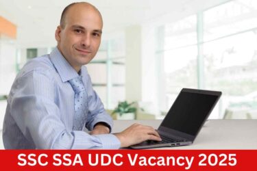 SSC SSA UDC Vacancy 2025