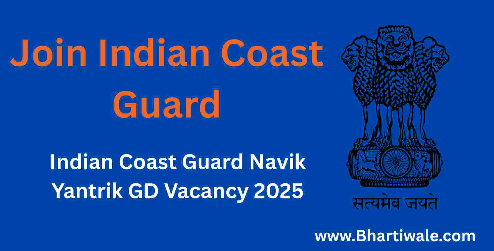 Indian Coast Guard Yantrik Navik GD Vacancy 2025